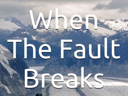 When the Fault Breaks (Book Review)